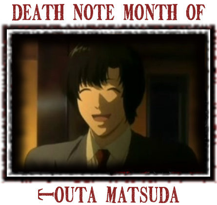 Tota Matsuda Death Note month